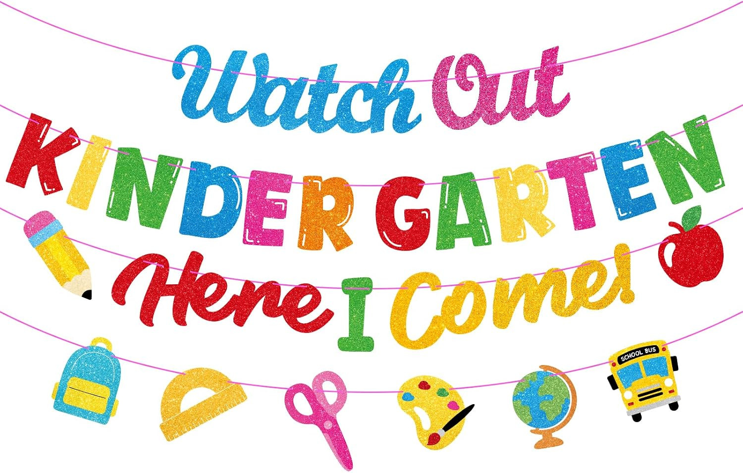 Watch Out Kindergarten Here I Come Banner Decor, First Day of Kindergarten Decor