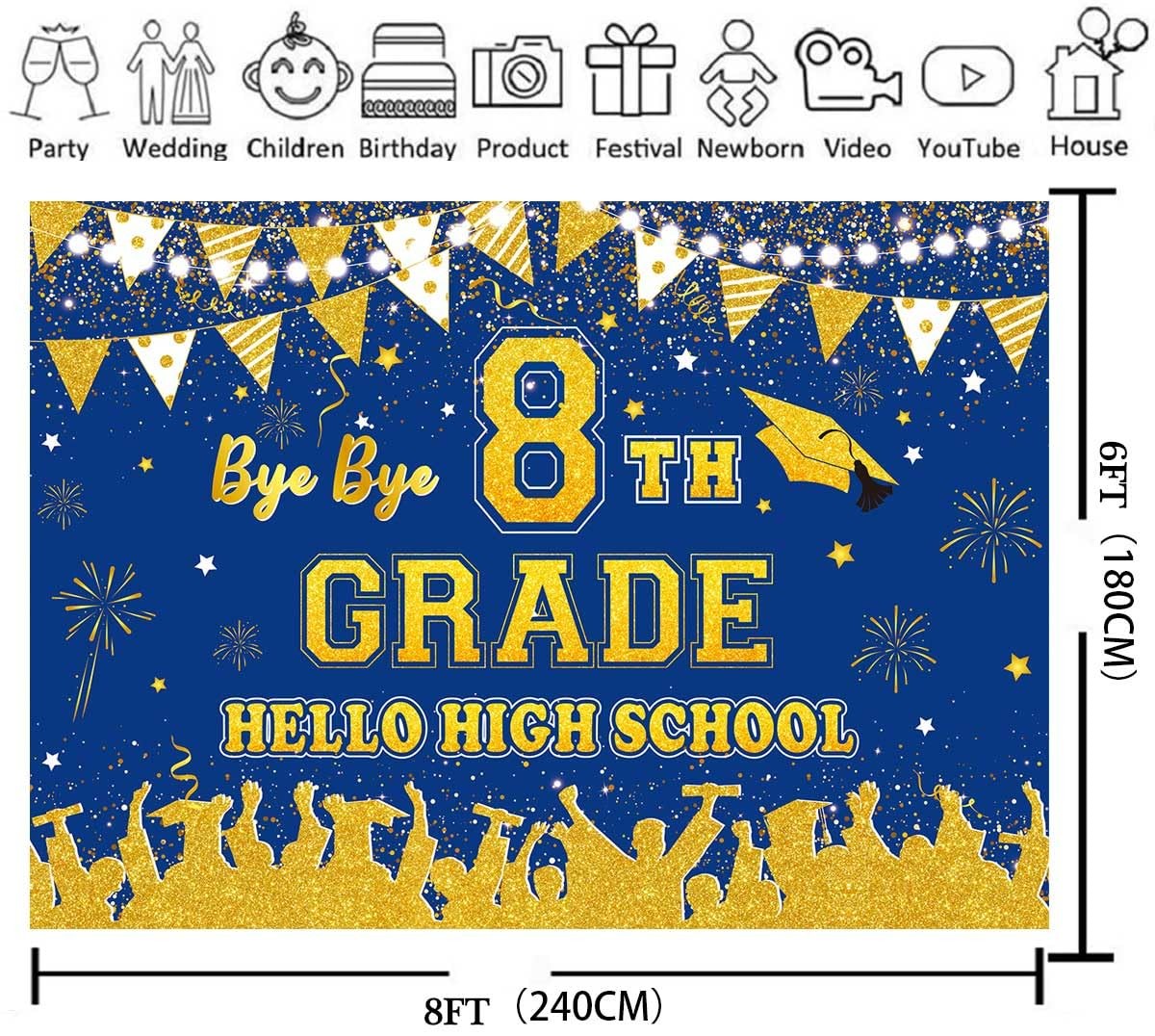 8×6 FT Bye Bye 8th Grade High School Backdrop Blue Gold Class Of 2025