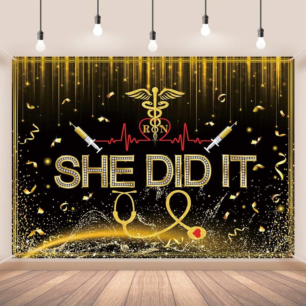 Nurses Graduation Backdrop She Did It Congratulations Graduates Black Gold Glit