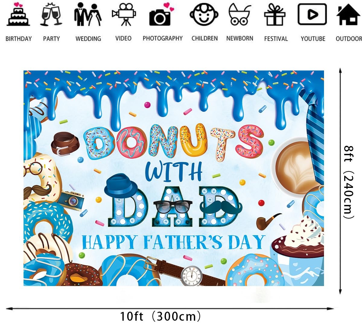 Happy Father’s Day Banner Backdrop 10x8FT Best Dad Ever Donuts with